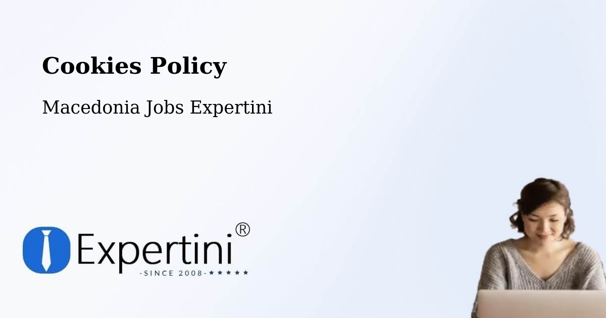 Cookie Policy – Dolno Količani - Macedonia Jobs Expertini